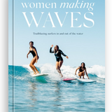 "Women Making Waves" Book