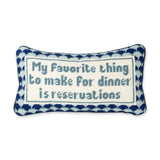 Reservations Needlepoint Pillow