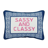 "Sassy And Classy" Embroidered Needlepoint Pillow